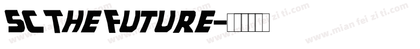 SC The Future字体转换
